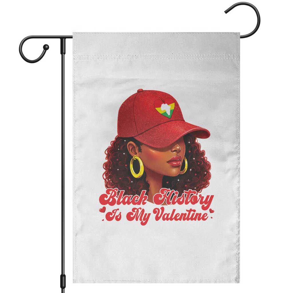 Black History Is My Valentine Garden Flag Melanin Pride Valentines Day Gift TS12 White Print Your Wear