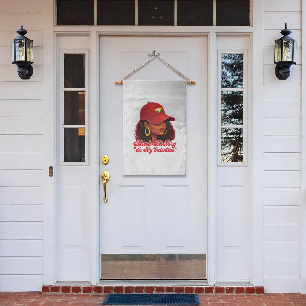 Black History Is My Valentine Garden Flag Melanin Pride Valentines Day Gift TS12 Print Your Wear