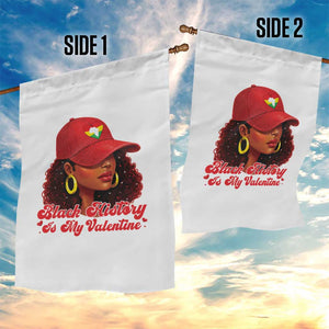 Black History Is My Valentine Garden Flag Melanin Pride Valentines Day Gift TS12 Print Your Wear