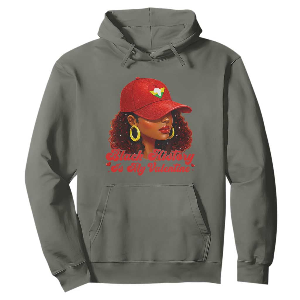 Black History Is My Valentine Hoodie Melanin Pride Valentines Day Gift TS12 Military Green Print Your Wear