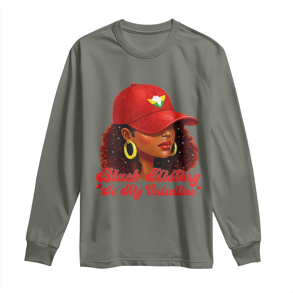 Black History Is My Valentine Long Sleeve Shirt Melanin Pride Valentines Day Gift TS12 Military Green Print Your Wear
