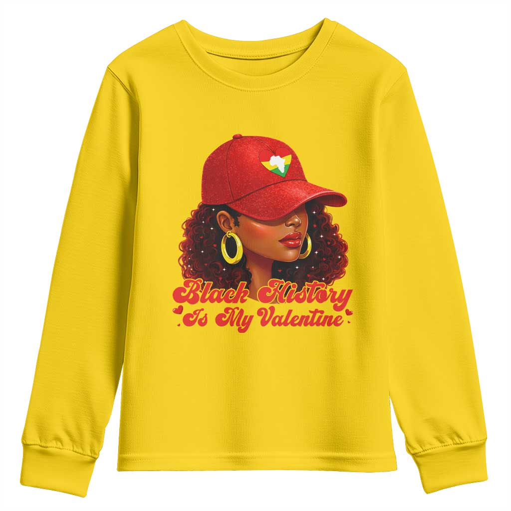 Black History Is My Valentine Youth Sweatshirt Melanin Pride Valentines Day Gift TS12 Daisy Print Your Wear