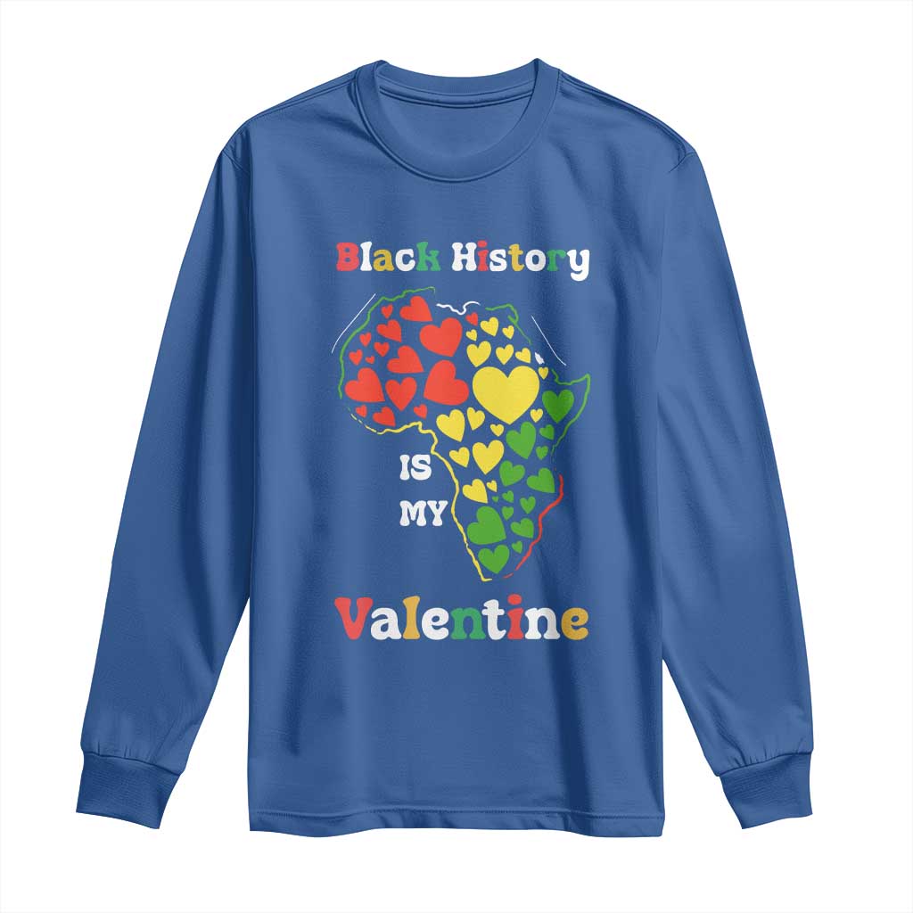 Melanin Queen Black History Month Long Sleeve Shirt Is My Valentine TS12 Royal Blue Print Your Wear