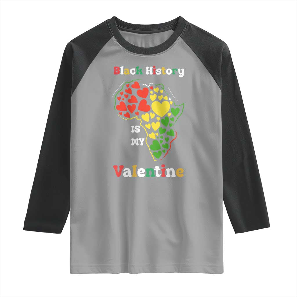 Melanin Queen Black History Month Raglan Shirt Is My Valentine TS12 Sport Gray Black Print Your Wear