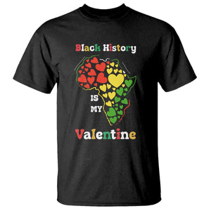 Melanin Queen Black History Month T Shirt Is My Valentine TS12 Black Print Your Wear