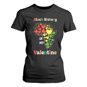 Melanin Queen Black History Month T Shirt For Women Is My Valentine TS12 Black Print Your Wear