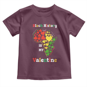 Melanin Queen Black History Month Toddler T Shirt Is My Valentine TS12 Maroon Print Your Wear
