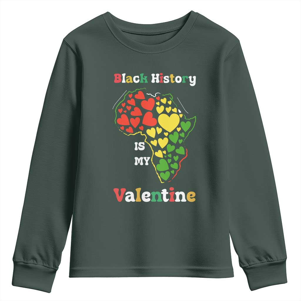 Melanin Queen Black History Month Youth Sweatshirt Is My Valentine TS12 Dark Forest Green Print Your Wear
