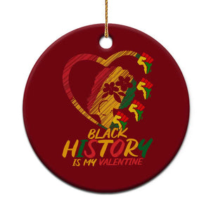 Black History Is My Valentine Ceramic Ornament Gift For Melanin Queen TS12 1pc Red Print Your Wear