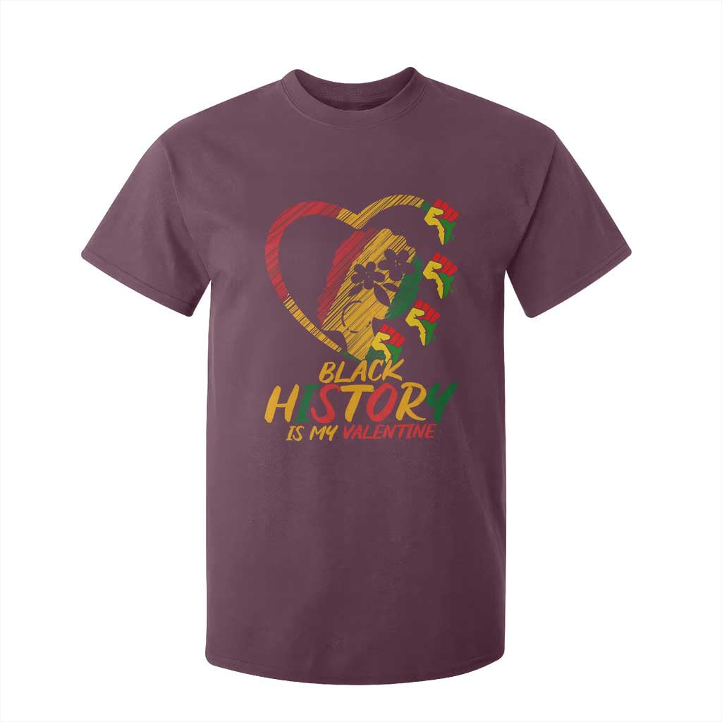 Black History Is My Valentine T Shirt For Kid Gift For Melanin Queen TS12 Maroon Print Your Wear