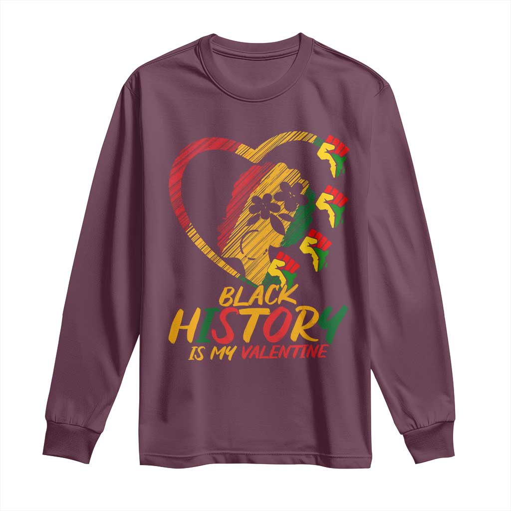 Black History Is My Valentine Long Sleeve Shirt Gift For Melanin Queen TS12 Maroon Print Your Wear