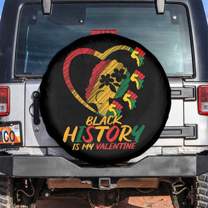 Black History Is My Valentine Spare Tire Cover Gift For Melanin Queen TS12 No hole Black Print Your Wear