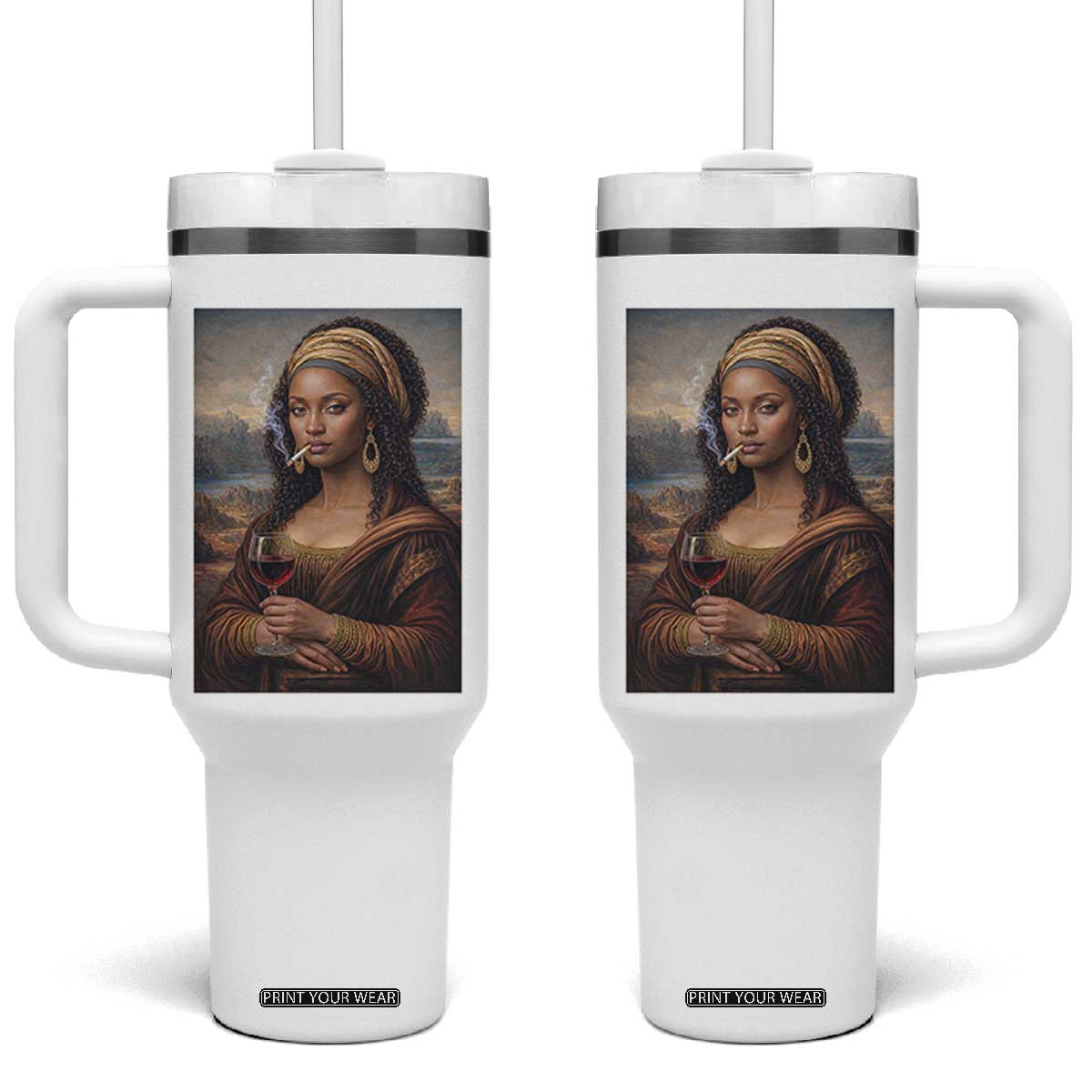 Funny Black Mona Lisa Tumbler With Handle Melanin Queen Black History Month TS12 One Size: 40 oz White Print Your Wear
