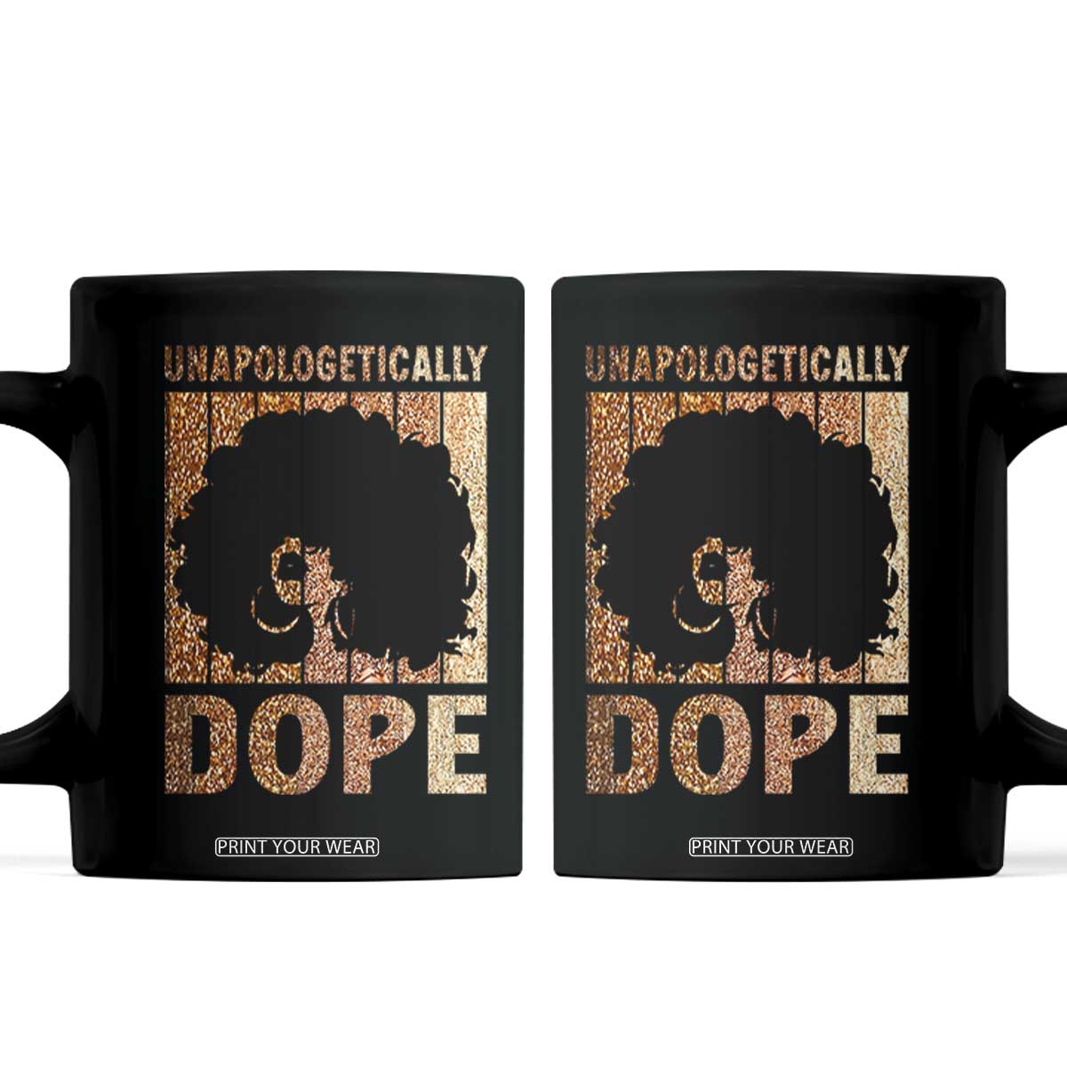 Melanin Queen Glitter Print Coffee Mug Unapologetically Dope TS12 Black Print Your Wear