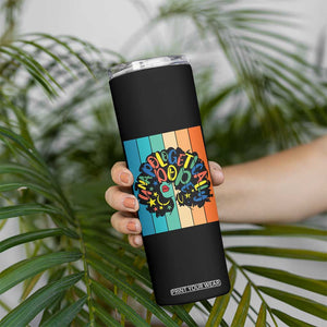 Black Girl Magic Pride Skinny Tumbler Unapologetically Dope Retro Sunset TS12 Print Your Wear