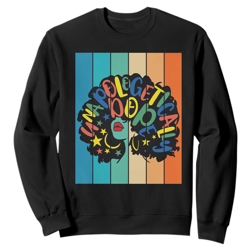 Black Girl Magic Pride Sweatshirt Unapologetically Dope Retro Sunset TS12 Black Print Your Wear