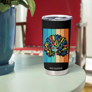 Black Girl Magic Pride Tumbler Cup Unapologetically Dope Retro Sunset TS12 Print Your Wear