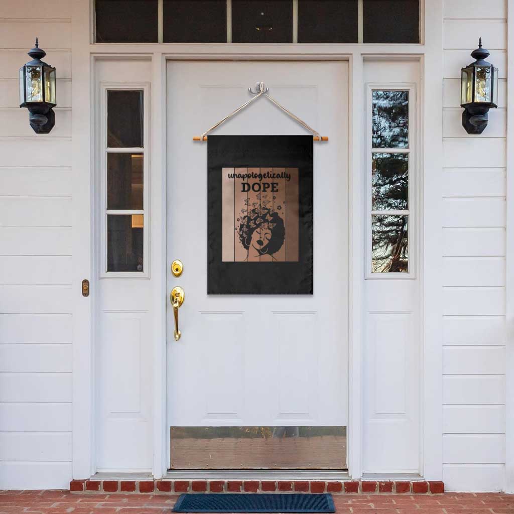 Inspirational Black Women Gift Garden Flag Unapologetically Dope TS12 Print Your Wear
