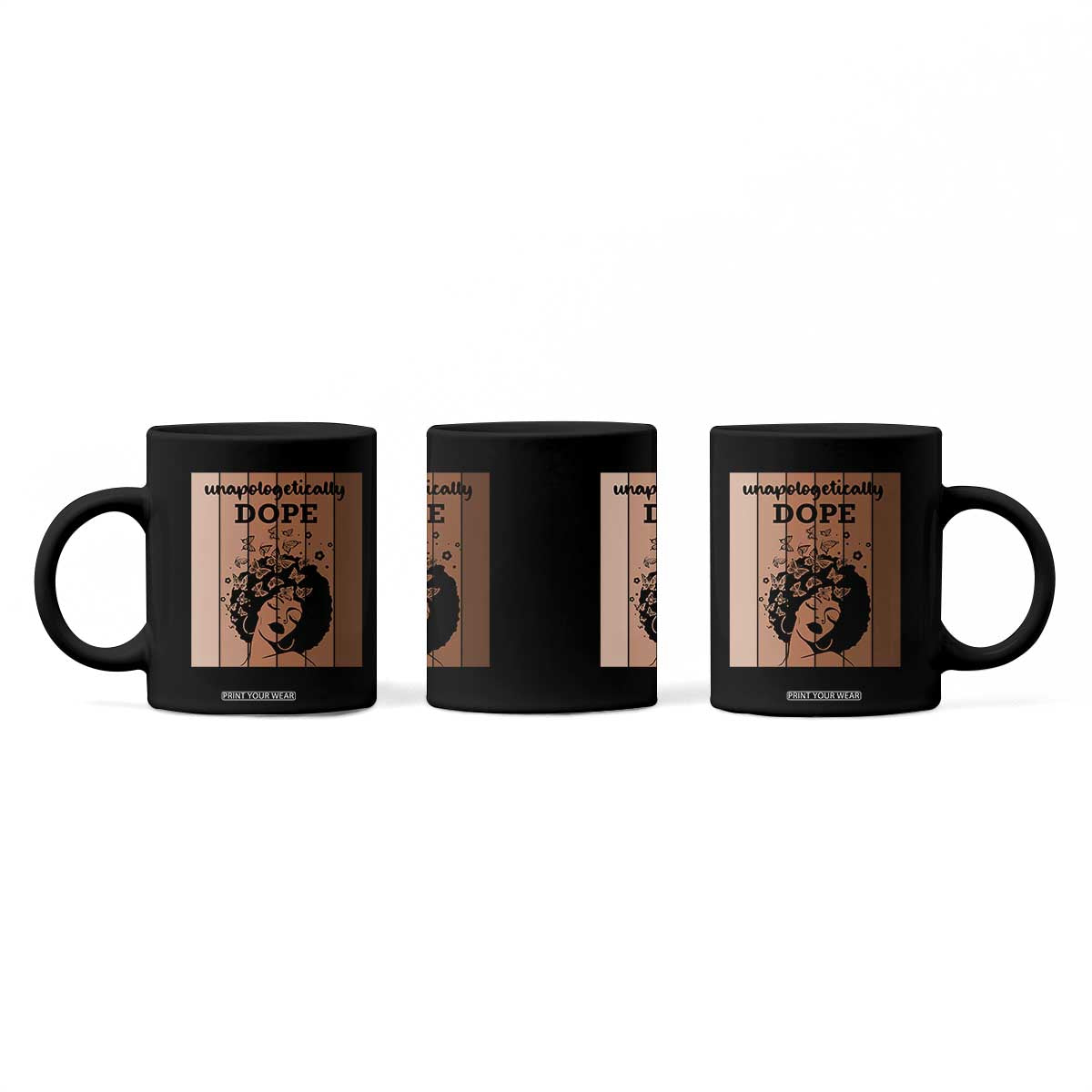 Inspirational Black Women Gift Coffee Mug Unapologetically Dope TS12 Print Your Wear