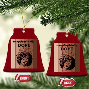 Inspirational Black Women Gift Ceramic Ornament Unapologetically Dope TS12 Print Your Wear