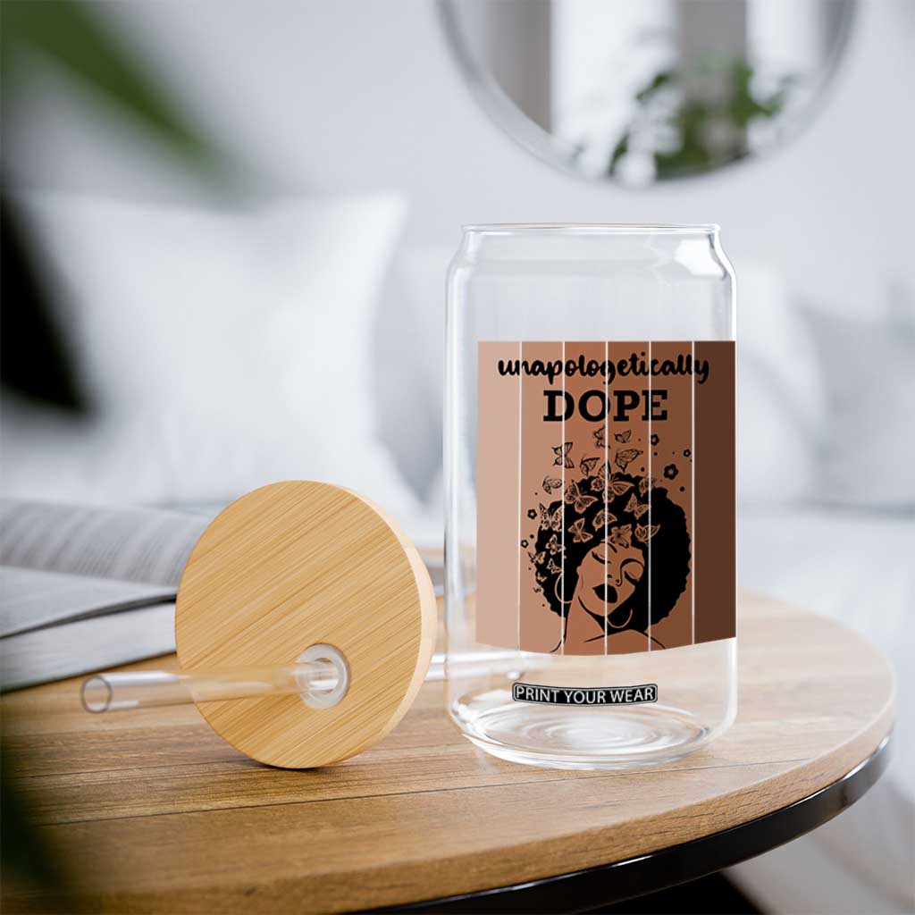 Inspirational Black Women Gift Glass Can Unapologetically Dope TS12 Print Your Wear