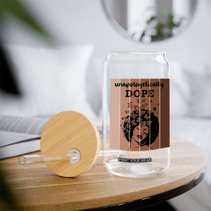 Inspirational Black Women Gift Glass Can Unapologetically Dope TS12 Print Your Wear