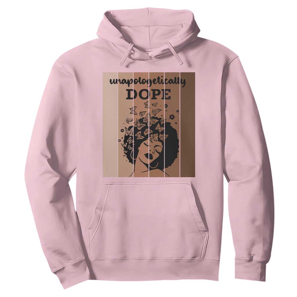 Inspirational Black Women Gift Hoodie Unapologetically Dope TS12 Light Pink Print Your Wear