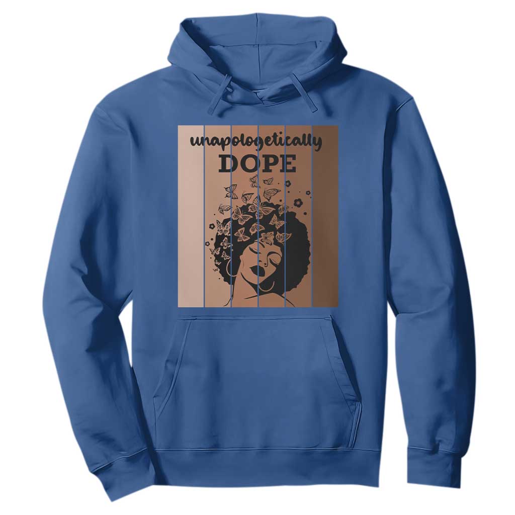 Inspirational Black Women Gift Hoodie Unapologetically Dope TS12 Royal Blue Print Your Wear