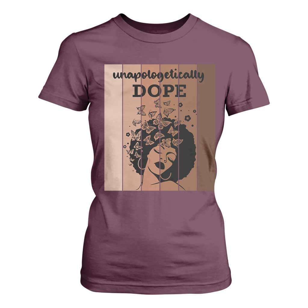 Inspirational Black Women Gift T Shirt For Women Unapologetically Dope TS12 Maroon Print Your Wear