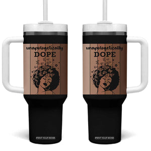 Inspirational Black Women Gift Tumbler With Handle Unapologetically Dope TS12 One Size: 40 oz Black Print Your Wear