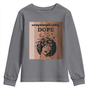 Inspirational Black Women Gift Youth Sweatshirt Unapologetically Dope TS12 Charcoal Print Your Wear