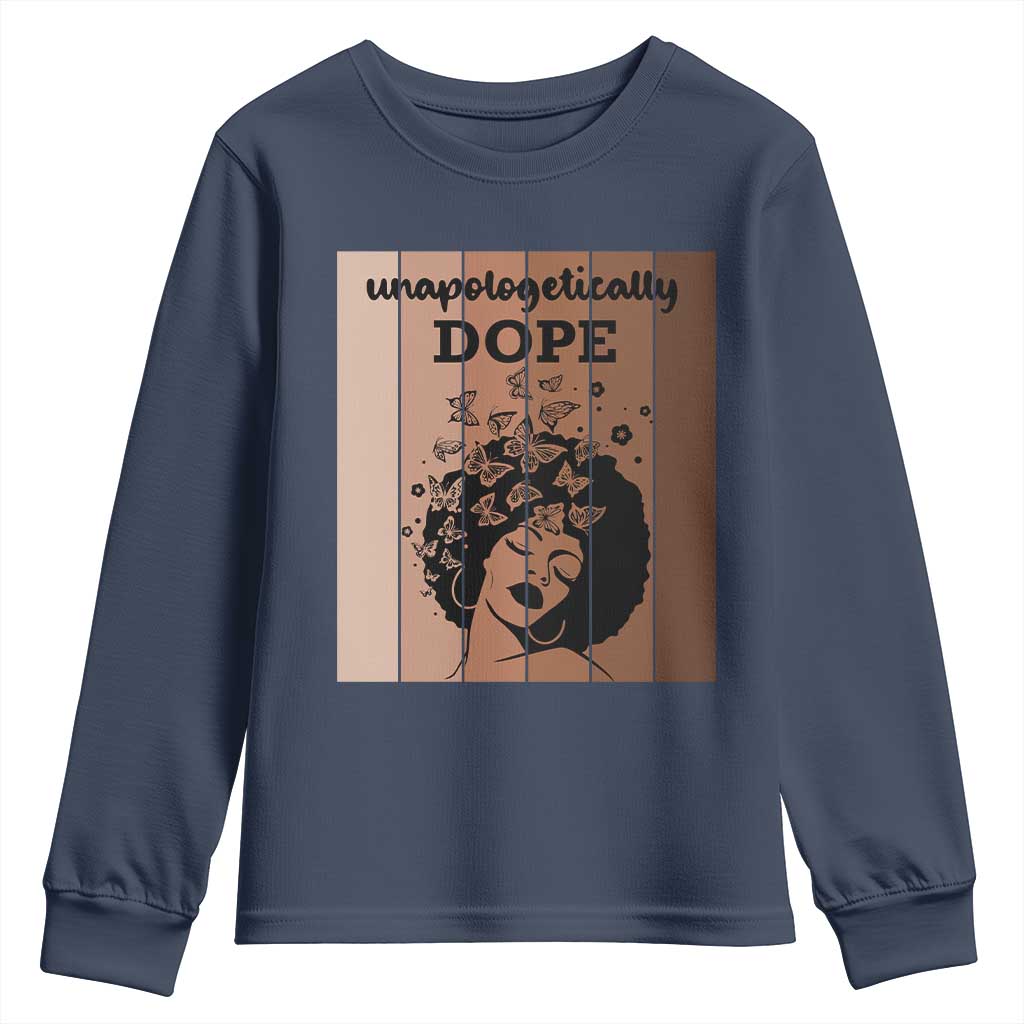 Inspirational Black Women Gift Youth Sweatshirt Unapologetically Dope TS12 Navy Print Your Wear