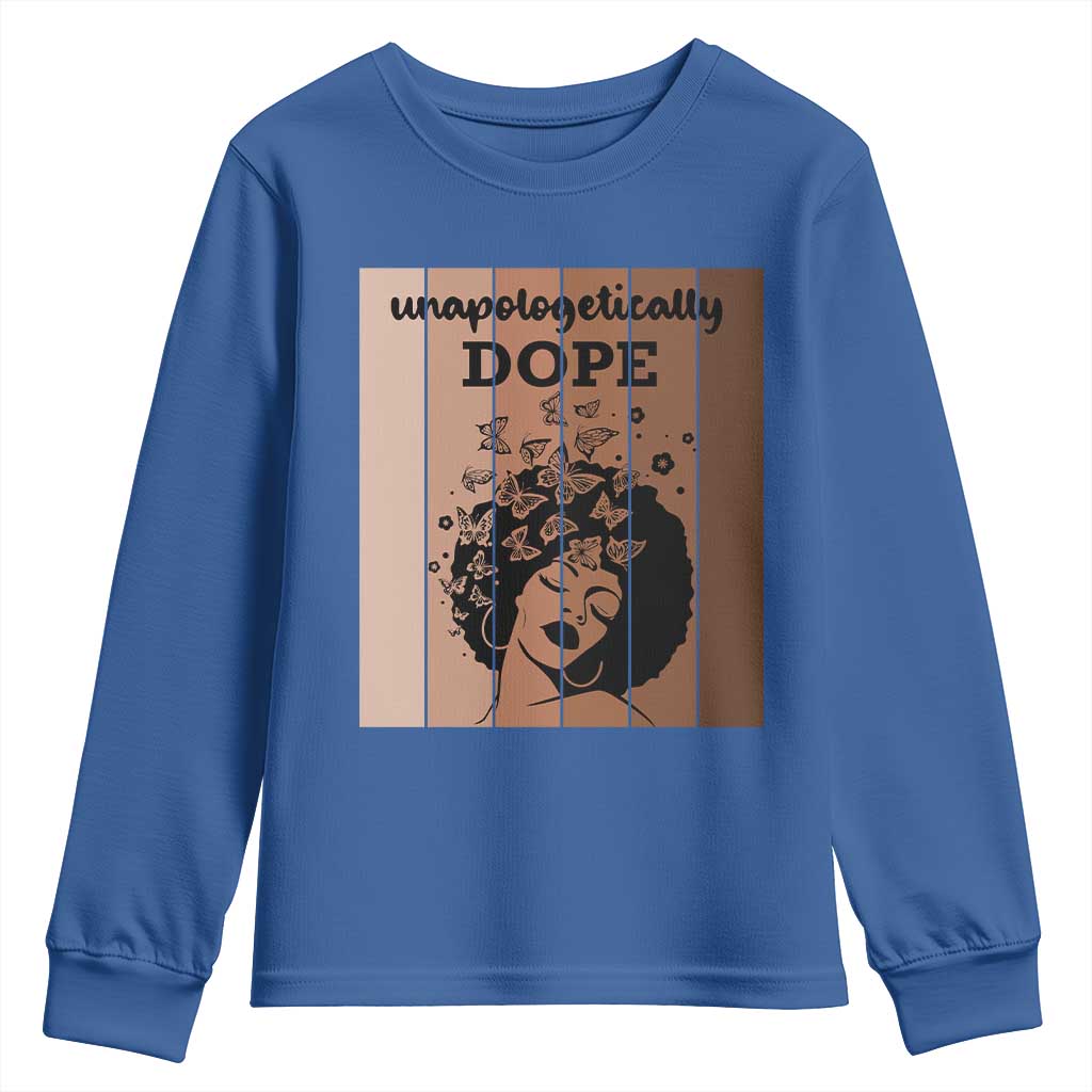 Inspirational Black Women Gift Youth Sweatshirt Unapologetically Dope TS12 Royal Blue Print Your Wear