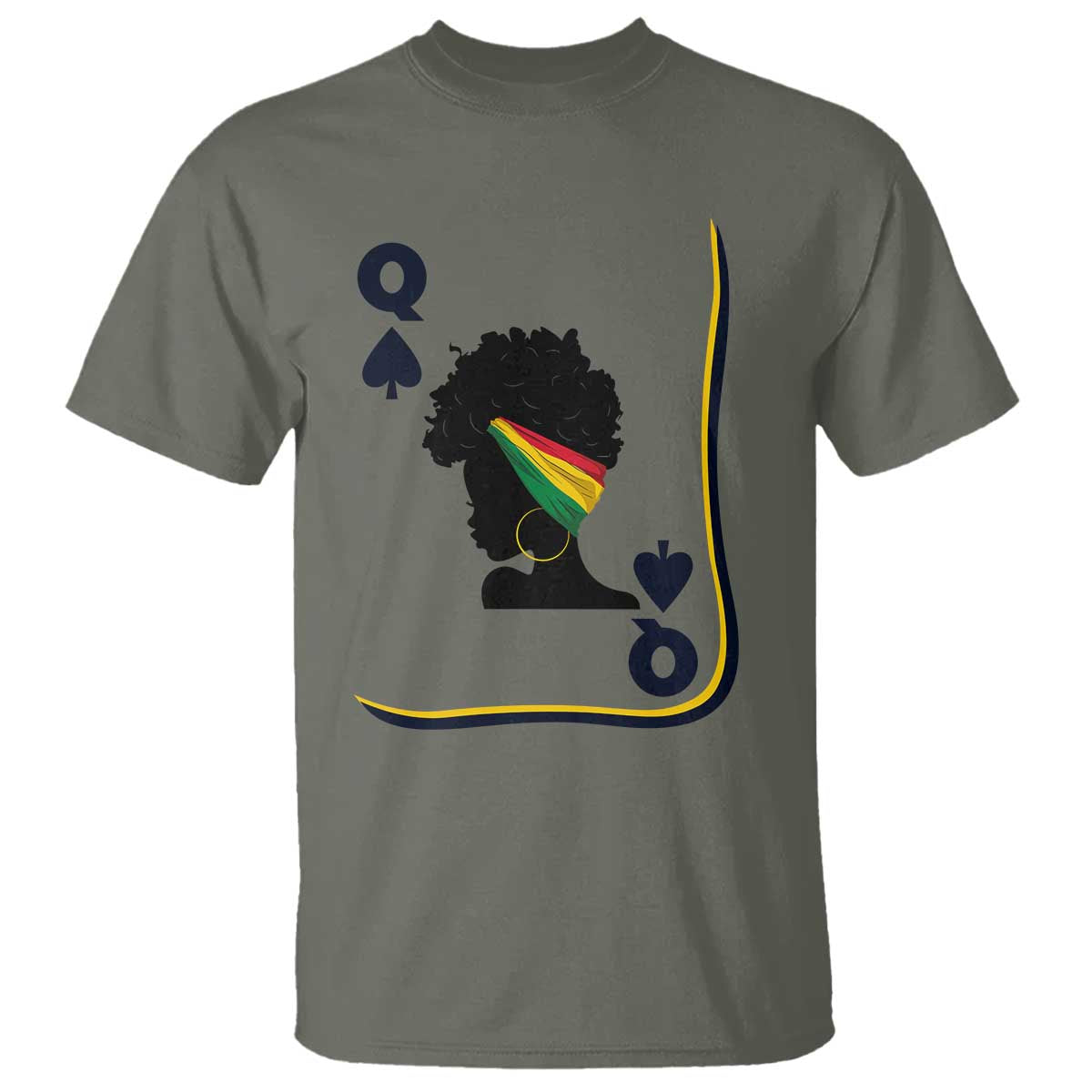 Black Woman Gift T Shirt Melanin Queen Card TS12 Military Green Print Your Wear