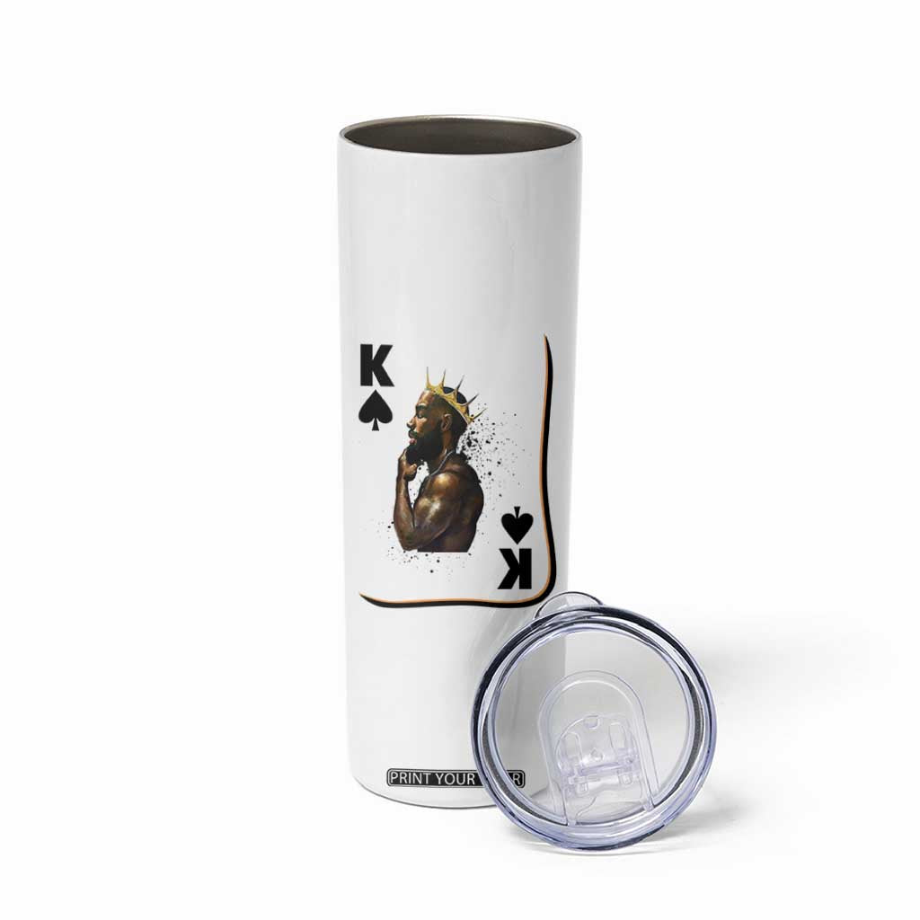 King Of Spades Black Man Skinny Tumbler African American Men Pride TS12 Print Your Wear