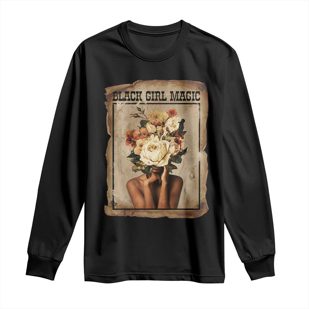 Black Girl Magic Long Sleeve Shirt Feminist Black Women In History TS12 Black Print Your Wear