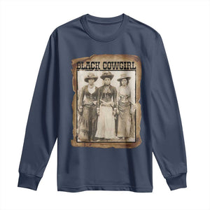 Black Cowgirl Pride Long Sleeve Shirt Western Black History Month Gift TS12 Navy Print Your Wear