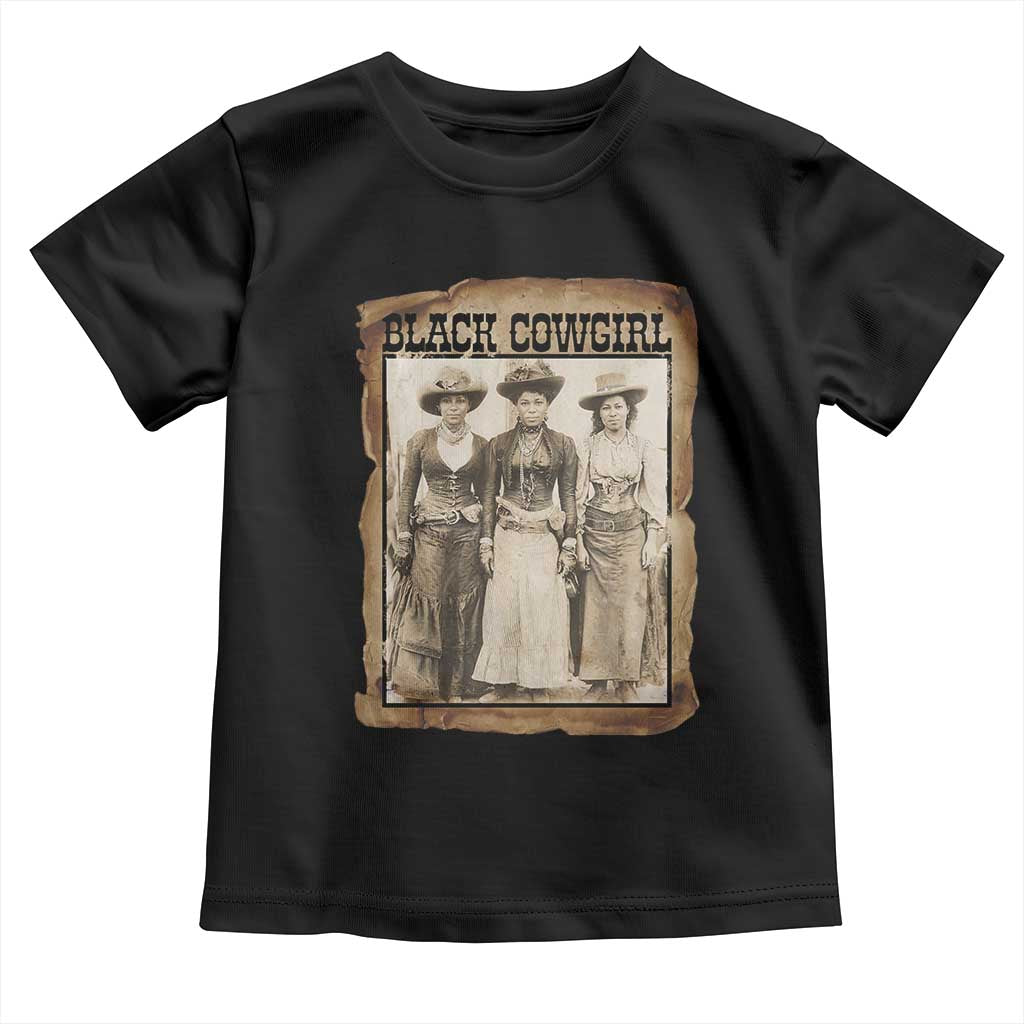 Black Cowgirl Pride Toddler T Shirt Western Black History Month Gift TS12 Black Print Your Wear