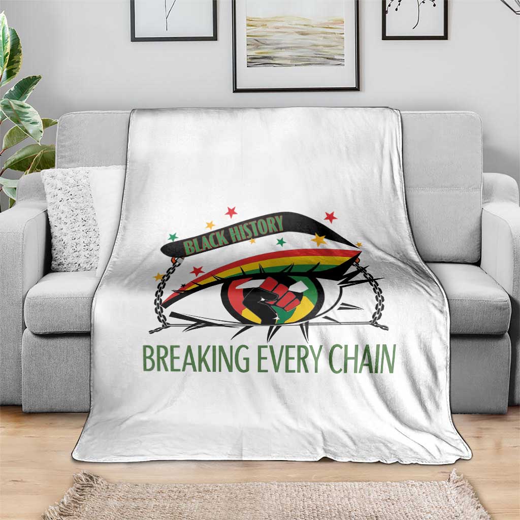 Breaking Every Chain Throw Blanket Black History Month Freedom Gift TS12 Print Your Wear