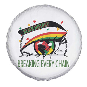 Breaking Every Chain Spare Tire Cover Black History Month Freedom Gift TS12 Print Your Wear