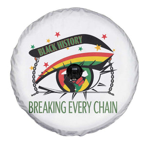 Breaking Every Chain Spare Tire Cover Black History Month Freedom Gift TS12 Print Your Wear
