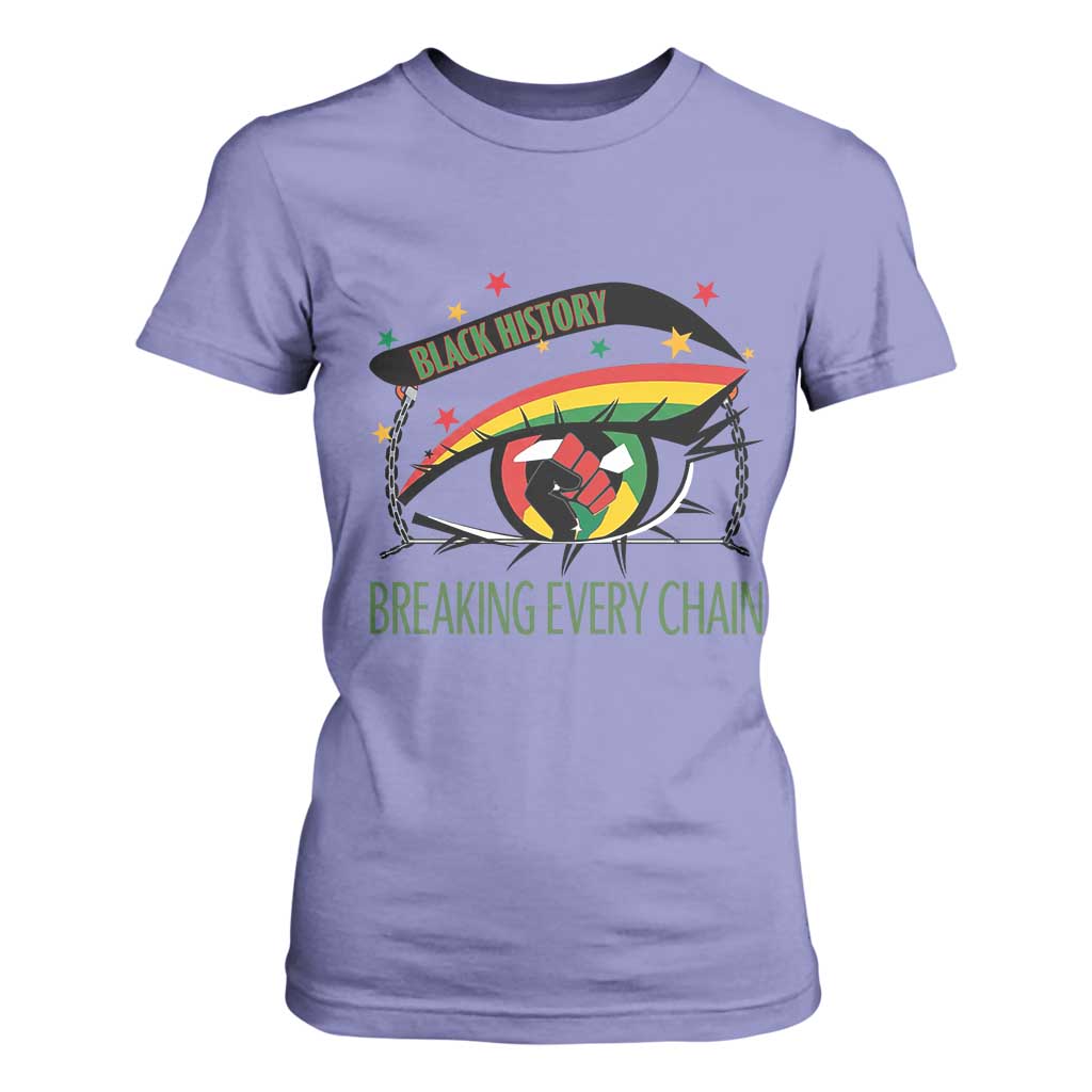 Breaking Every Chain T Shirt For Women Black History Month Freedom Gift TS12 Violet Print Your Wear