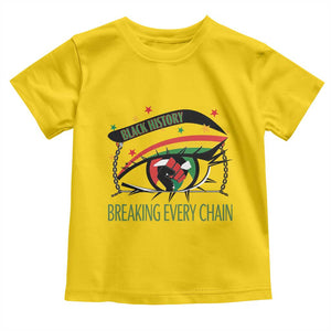 Breaking Every Chain Toddler T Shirt Black History Month Freedom Gift TS12 Daisy Print Your Wear