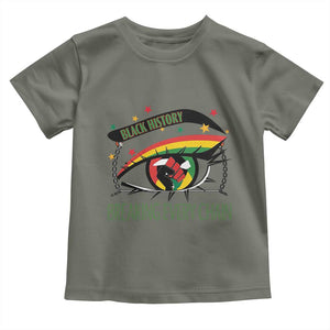 Breaking Every Chain Toddler T Shirt Black History Month Freedom Gift TS12 Military Green Print Your Wear
