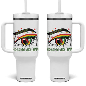 Breaking Every Chain Tumbler With Handle Black History Month Freedom Gift TS12 One Size: 40 oz White Print Your Wear