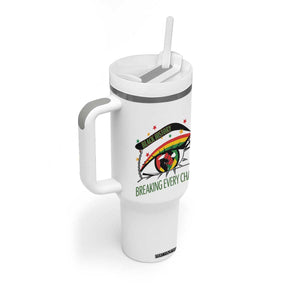 Breaking Every Chain Tumbler With Handle Black History Month Freedom Gift TS12 Print Your Wear