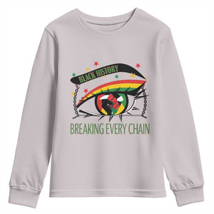 Breaking Every Chain Youth Sweatshirt Black History Month Freedom Gift TS12 Ice Gray Print Your Wear