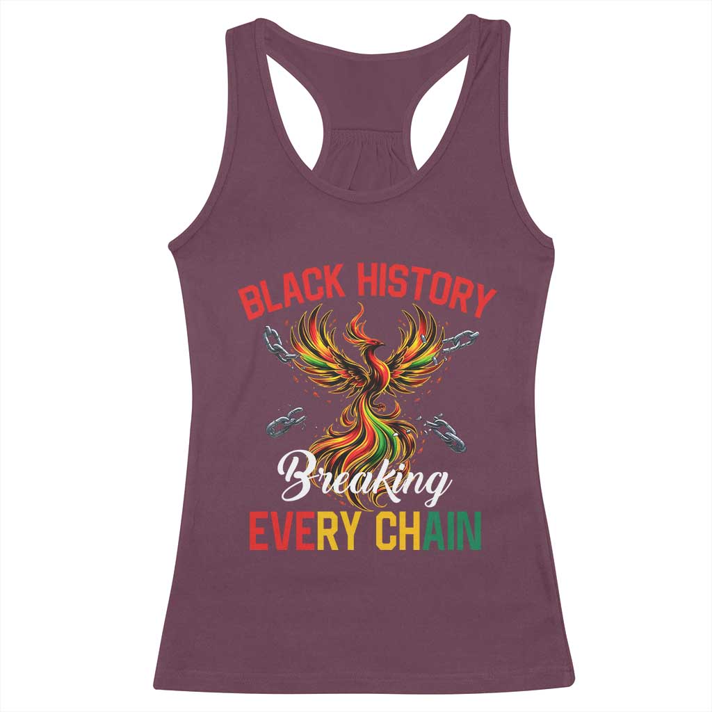 Phoenix Rising Breaking Every Chain Racerback Tank Top Black History Month Freedom Gift TS12 Maroon Print Your Wear