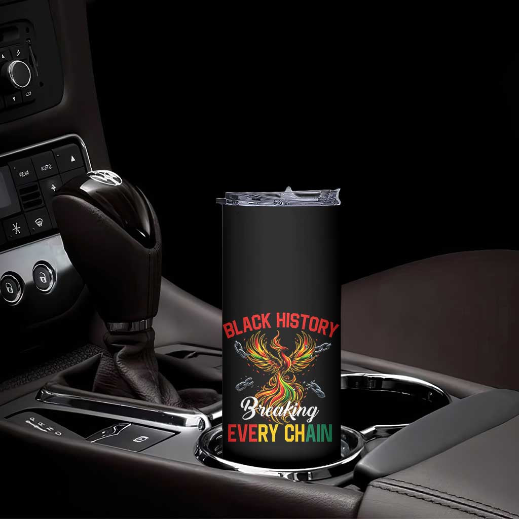 Phoenix Rising Breaking Every Chain Skinny Tumbler Black History Month Freedom Gift TS12 Print Your Wear