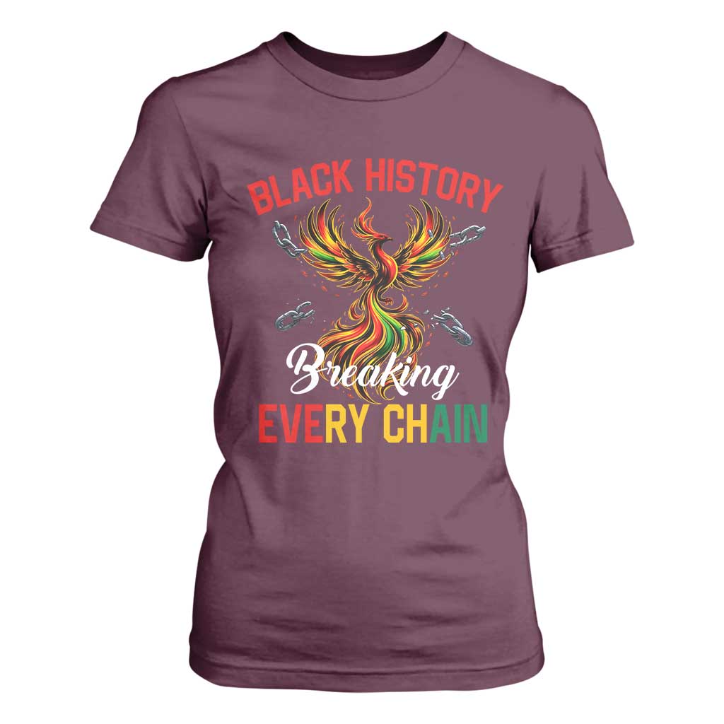 Phoenix Rising Breaking Every Chain T Shirt For Women Black History Month Freedom Gift TS12 Maroon Print Your Wear